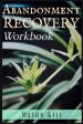 Abandonment Recovery Workbook