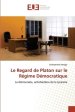 Regard De Platon Sur Le Regime Democratique