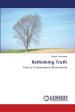 Rethinking Truth