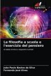 Filosofia A Scuola E L'esercizio Del Pensiero