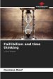 Faillibilism and time thinking