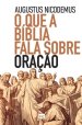 O Que A Biblia Fala Sobre Oracao