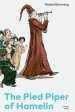 Pied Piper Of Hamelin (complete Edition)