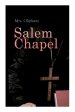 Salem Chapel: Complete Edition (Vol. 1&2)