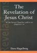 The Revelation of Jesus Christ to the Seven Churches and To us Chapters 1-11