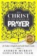 Andrew Murray With Christ In The School Of Prayer: In Today's English and with a Study Guide (LARGE PRINT)