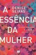 Essencia Da Mulher