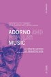 Adorno and Popular Music: A Constellation of Perspectives