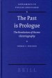 The Past Is Prologue: The Revolution of Nicene Historiography