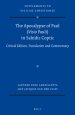 The Apocalypse of Paul (VISIO Pauli) in Sahidic Coptic: Critical Edition, Translation and Commentary