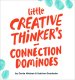 Little Creative Thinker’s Connection Dominoes