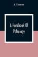 A Handbook Of Patrology