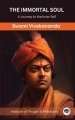 The Immortal Soul: A Journey to the Inner Self (by ITP Press)