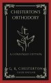 Chesterton's Othodoxy: A Condensed Edition (Grapevine Press)