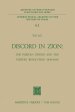 Discord in Zion: The Puritan Divines and the Puritan Revolution 1640-1660