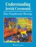 UNDERSTANDING JEWISH CEREMONIAL