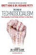 THE RISE OF TECHNO SOCIALISM