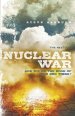 The Next Nuclear War: Are We on the Edge of the End Times?