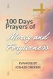 100 Days Prayers Of Mercy And Forgiveness