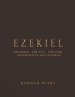 Ezekiel-the House-the City-the Land Interpreting the Patterns