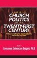 A Survey of Church Politics in the 21st Century