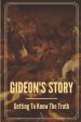 Gideon's Story: Getting To Know The Truth: Gideon Bible Verse