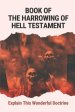 Book Of The Harrowing Of Hell Testament: Explain This Wonderful Doctrine: Words Of Jesus Study Book