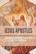 Jesus Apostles: The Book Of Acts Chapter Ten To Eighteen: Religious Text