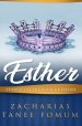 Esther: Studies on The Book of Esther