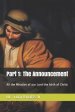 Part 1: The Announcement: All the Miracles of our Lord-the birth of Christ