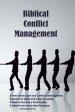 Biblical Conflict Management