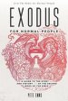 Exodus for Normal People: A Guide to the Story-and History-of the Second Book of the Bible