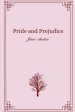 Pride and Prejudice by Jane Austen