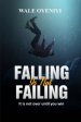 Falling is Not Failing: It is Not Over Until You Win