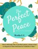 The Perfect Peace Practice Manual