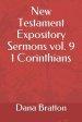 New Testament Expository Sermons vol. 9 1 Corinthians