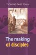 The Making of Disciples