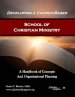 Developing a Church-Based School of Christian Ministry: A Handbook of Concepts and Organizational Planning