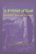 A Friend of God: Rescued by Jesus and his angels