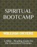 Spiritual BootCamp: Bible - Reading Guide