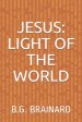 Jesus: Light of the World