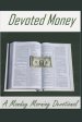 Devoted Money - A Monday Morning Devotional