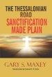 The Thessalonian Road: Sanctification Made Plain