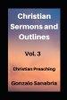 Christian sermones and outlines: Christian preaching