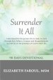 Surrender It All: 90 Days Devotional