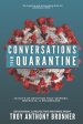 Conversation from Quarantine: 60 Days of Devotion that Inspires, Instructs, & Encourages