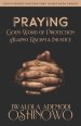 Praying God's Word of Protection Against Racism and Injustice: Fervent Prayers Over Your Family Against Racial Violence