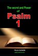 The Secret and Power Of Psalm 1