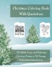 Christmas Coloring Book With Quotations: 50 Easy and Relaxing Coloring designs and 50 Funny, Inspirational Quotations. An Adult Coloring Book