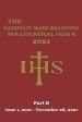 The Catholic Mass Readings For Liturgical Year B 2021: Part B (June 1, 2021 - November 28, 2021)